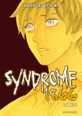 Syndrome 1866 Tome 10
Lumière
