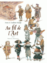 Au fil de l'art Tome 1
