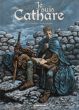 Je suis cathare 
Pack en 2 volumes. Tome 1, Le parfait introuvable ; Tome 4, La légèreté du monde