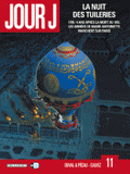 Jour J Tome 11
La nuit des tuileries