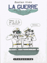 Bastien Vivès Tome 5
La guerre