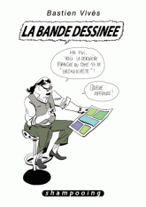 Bastien Vivès Tome 6
La bande dessinée