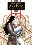 Arthur, une épopée celtique Tome 4 à 6