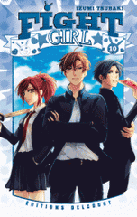 Fight Girl Tome 10