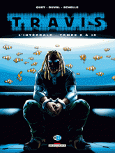 Travis L'intégrale Tome 8 à 10
L'or bleu ; Dommy ; New-York Delaware