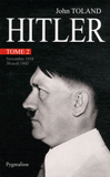 Adolf Hitler. Tome 2, Novembre 1938 - 30 Avril 1945