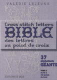 Bible des lettres au point de croix. Tome 2