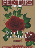 Peindre en "one stroke". Tome 1