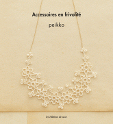 Accessoires en frivolité