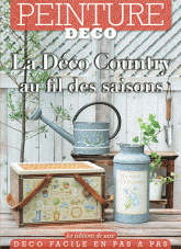 La Déco Country au fil des saisons. Peinture déco