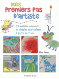 Mes premiers pas d'artiste. 35 modèles amusants et simples pour enfants à partir de 7 ans