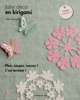 Jolie déco en kirigami