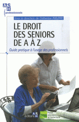 Le droit des séniors de A à Z