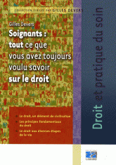 Soignants : tout ce que vous avez toujours voulu savoir sur le droit