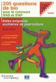 200 questions de bio pour les concours IFAS et IFAP