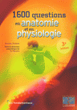 1600 Questions en anatomie et en physiologie
3e edition