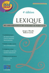 Lexique des aides-soignants et des auxiliares de puéricultrice
4e édition