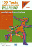 Pack concours IFAP, tests pstchotechniques