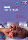 Précis de soins relationnels