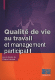 Qualité de vie au travail et management participatif