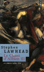 Le Chant d'Albion Tome 3
Le noeud sans fin