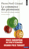 Le commerce des promesses. Petit traité sur la finance moderne