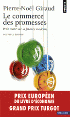 Le commerce des promesses. Petit traité sur la finance moderne