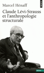 Claude Levi-Strauss et l'anthropologie structurale