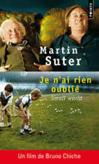 Je n'ai rien oublié (Small world)