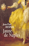 Jaune de Naples (1770-1781)