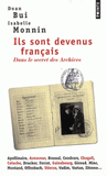 Ils sont devenus français. Dans le secret des Archives