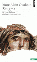 Zeugma. Mémoire biblique et déluges contemporains