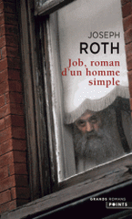 Job. Roman d'un homme simple