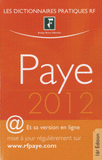 Dictionnaire Paye 2012
16e édition