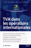 TVA dans les opérations internationales
6e édition