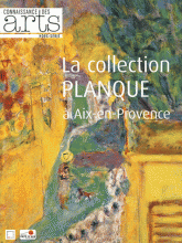 Connaissance des Arts Hors-série N° 495
La collection Planque à Aix-en-Provence