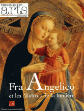 Connaissance des Arts Hors-série
Fra Angelico et les maîtres de la lumière