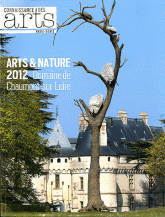 Connaissance des Arts Hors-série N° 537
Arts et nature 2012. Domaine de Chaumont-sur-Loire