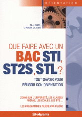 Que faire avec un Bac STI, ST2S, STL ?
7e édition