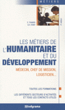Les métiers de l'humanitaire et du développement
5e édition