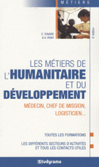 Les métiers de l'humanitaire et du développement
5e édition