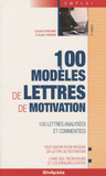 100 modèles de lettres de motivation
5e édition