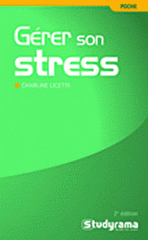 Gérer son stress
2e édition