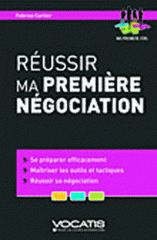 Réussir ma première négociation