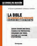 La Bible du candidat aux concours des écoles de commerce post-bac