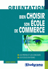 Bien choisir son école de commerce
12e édition