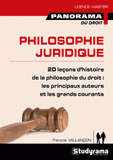 Philosophie juridique. 20 leçons d'histoire de la philosophie du droit de l'antiquité à nos jours