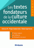 Les textes fondateurs de la culture occidentale