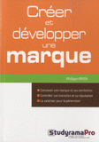 Créer et développer une marque