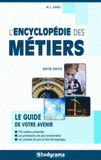 L'encyclopédie des métiers
édition 2012-2013